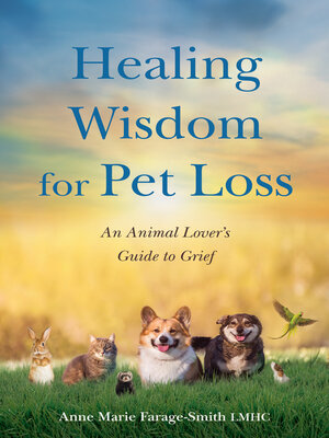 cover image of Healing Wisdom for Pet Loss